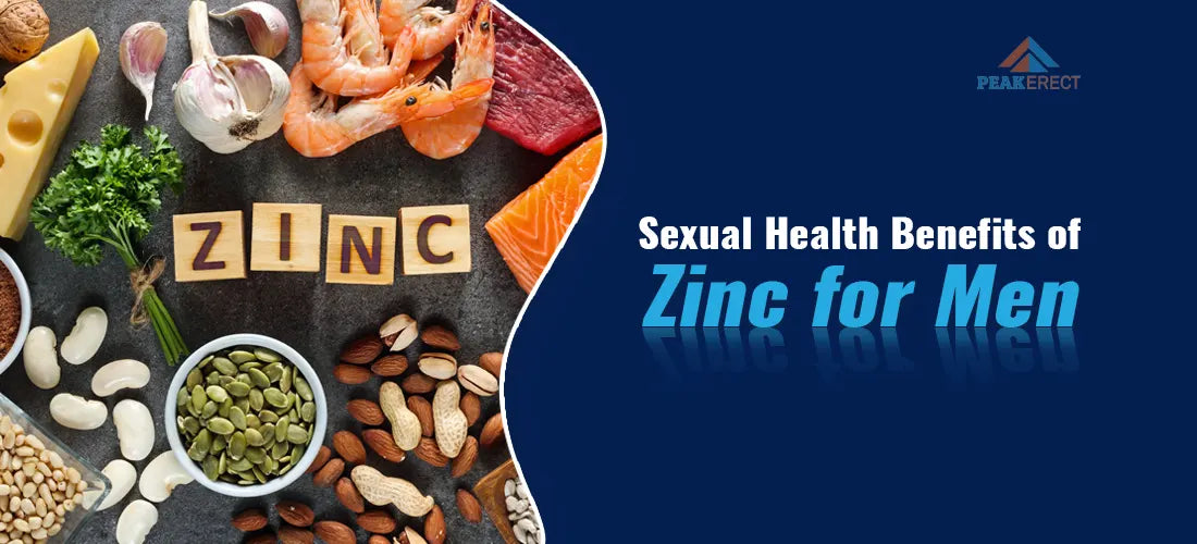 Benefits of Zinc for Men's Sexual Health